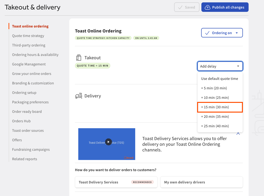 This image emphasizes the 15 minute delay option on the Takeout & delivery page in Toast Web.