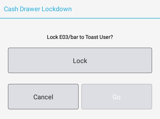 The Toast POS device showing the first Cash Drawer Lockdown dialog.