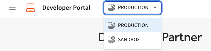 The environment selector on the developer portal.