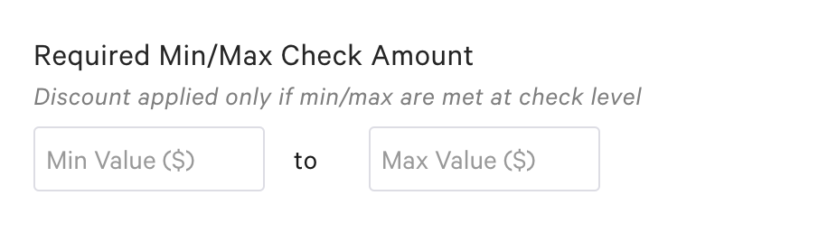 Required Min/Max Check Amount fields