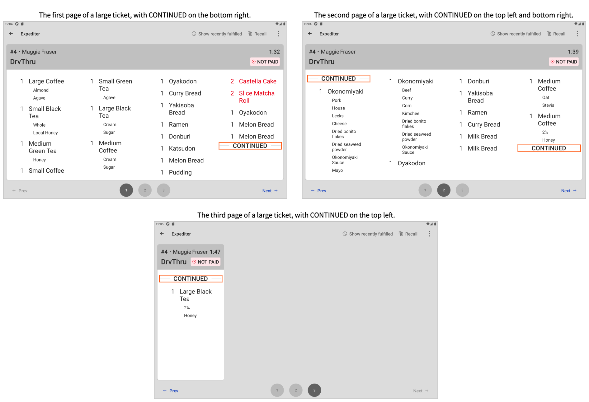 An example of a grid view ticket that takes up three pages, with CONTINUED on the beginning or end of the ticket to indicate more items either before and after the current page.