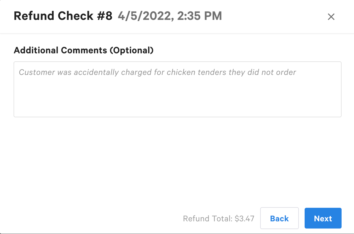 Screen to enter additional comments for the refund